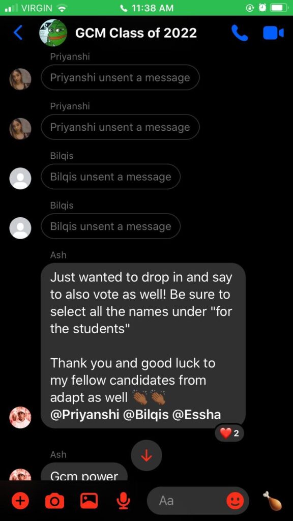 a screenshot of a course group chat where two individuals who broke election bylaws by promoting themselves unsent their messages and then took a screenshot of the opposing team's candidate who copied them